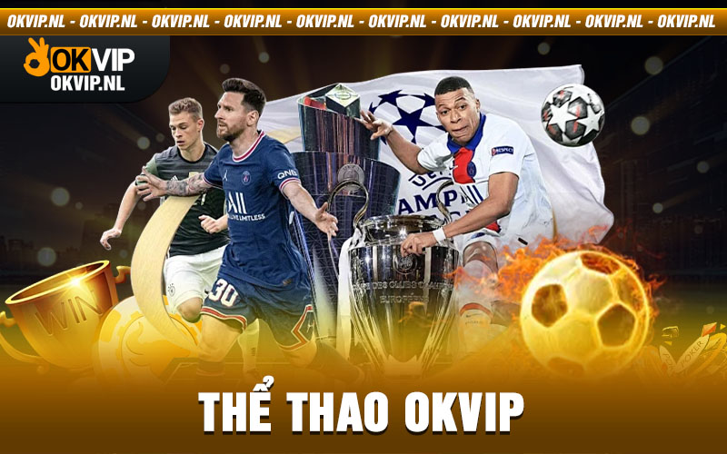 Thể thao Okvip